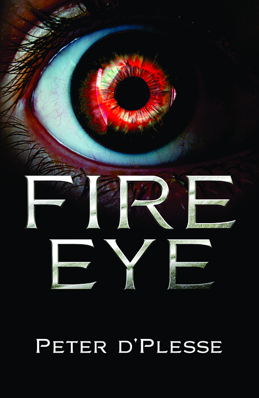 Fire Eye, by Peter d'Plesse